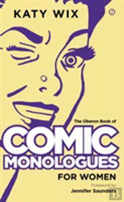 Bertrand.pt - The Oberon Book Of Comic Monologues For Women