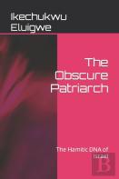 The Obscure Patriarch