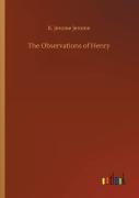 The Observations Of Henry