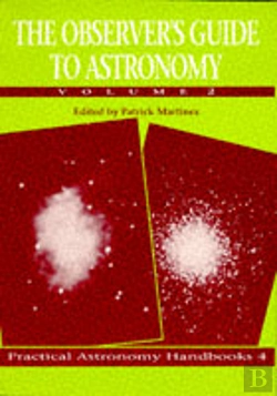 Bertrand.pt - The Observer'S Guide To Astronomy: Volume 2