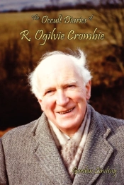 The Occult Diaries Of R. Ogilvie Crombie