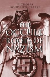 The Occult Roots Of Nazism