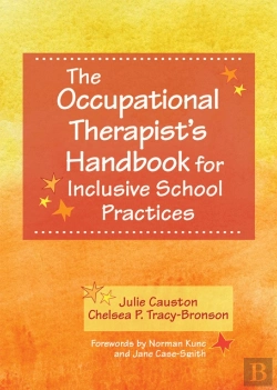 Bertrand.pt - The Occupational Therapist'S Handbook For Inclusive School Practices