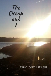 The Ocean And I