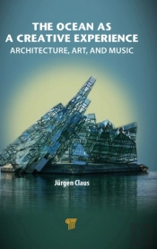 The Ocean As A Creative Experience