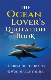 The Ocean Lover'S Quotation Book