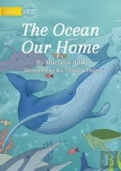 The Ocean Our Home