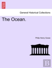 The Ocean.