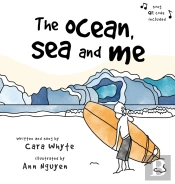 The Ocean, Sea And Me