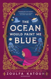 The Ocean Would Paint Me Blue