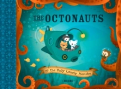 Bertrand.pt - The Octonauts And The Only Lonely Monster