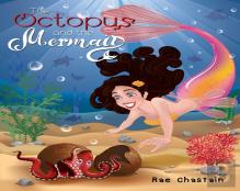 The Octopus And The Mermaid