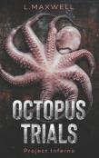 The Octopus Trials