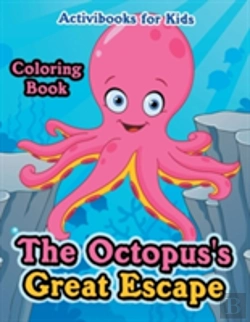 Bertrand.pt - The Octopus'S Great Escape Coloring Book