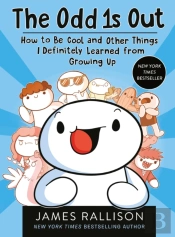 The Odd 1s Out: How To Be Cool And Other Things I Definitely Learned From Growing Up