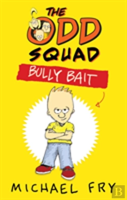 Bertrand.pt - The Odd Squad: Bully Bait