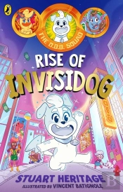 The O.D.D. Squad: Rise Of Invisidog