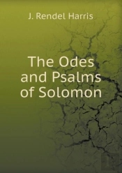The Odes And Psalms Of Solomon