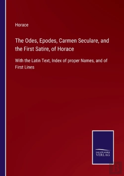 Bertrand.pt - The Odes, Epodes, Carmen Seculare, And T