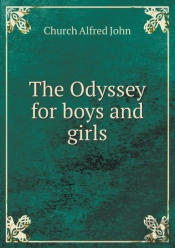 The Odyssey For Boys And Girls