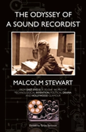 The Odyssey Of A Sound Recordist