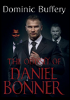 The Odyssey Of Daniel Bonner