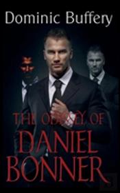 The Odyssey Of Daniel Bonner