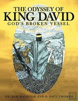 Bertrand.pt - The Odyssey Of King David: God'S Broken