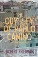The Odyssey Of Pablo Camino