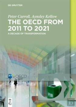 Bertrand.pt - The Oecd: A Decade Of Transformation