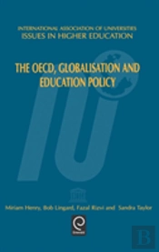 The Oecd, Globalisation And Education Policy