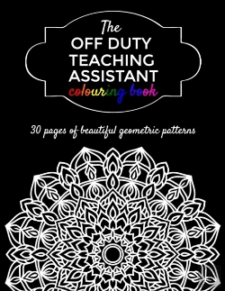Bertrand.pt - The Off Duty Teaching Assistant Colouring Book