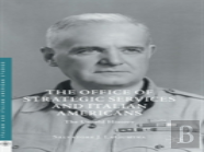 The Office Of Strategic Services And Italian Americans