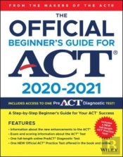 The Official Beginner'S Guide For Act 2020-2021