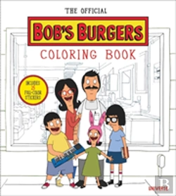 Bertrand.pt - The Official Bob'S Burgers Coloring Book