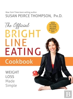 Bertrand.pt - The Official Bright Line Eating Cookbook