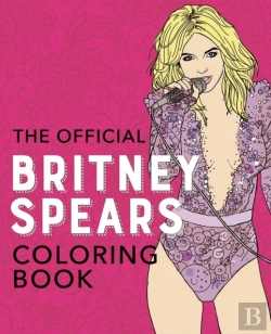 Bertrand.pt - The Official Britney Spears Coloring Book