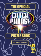 The Official Catch Phrase Puzzle Book