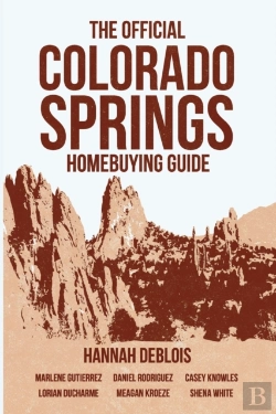 Bertrand.pt - The Official Colorado Springs Home Buying Guide (Hannah Deblois Edition)