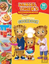 The Official Daniel Tiger Cookbook