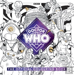 Bertrand.pt - The Official Doctor Who Colouring Book