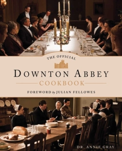 Bertrand.pt - The Official Downton Abbey Cookbook