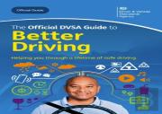 The Official Dvsa Guide To Better Driving 2024 Edition