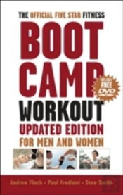 The Official Five-Star Fitness Boot Camp Workout, Updated Edition