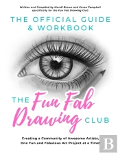 The Official Guide & Workbook For The Fun Fab Drawing Club