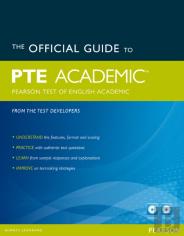 The Official Guide To The Pearson Test Of English Academic Pack