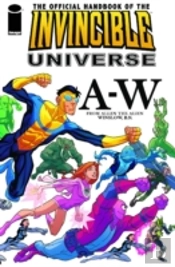 The Official Handbook Of The Invincible Universe