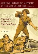 The Official History Of Australia In The War Of 1914-1918