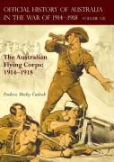 The Official History Of Australia In The War Of 1914-1918
