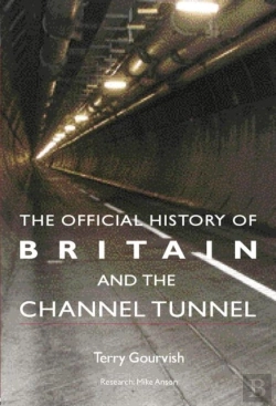 Bertrand.pt - The Official History Of Britain And The Channel Tunnel